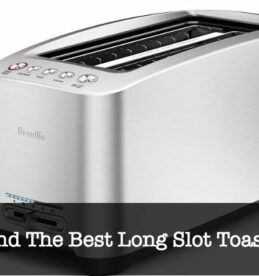 Best Long Slot Toaster